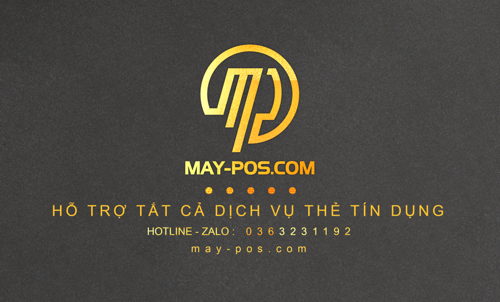 May-Pos.Com - Dịch Vụ Rút Tiền Và Đáo Hạn Thẻ Tín Dụng